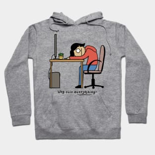 Hard Day At Work English Hoodie